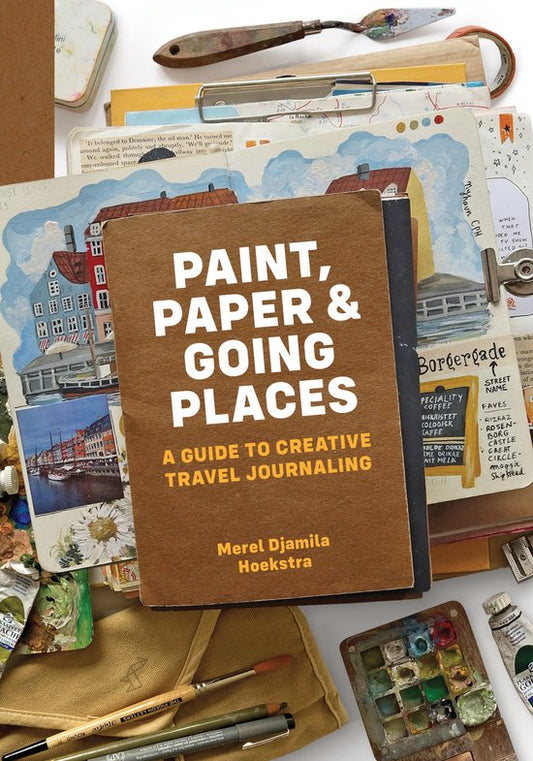 Paint, Paper & Going Places - Merel Djamila Hoekstra - Boek